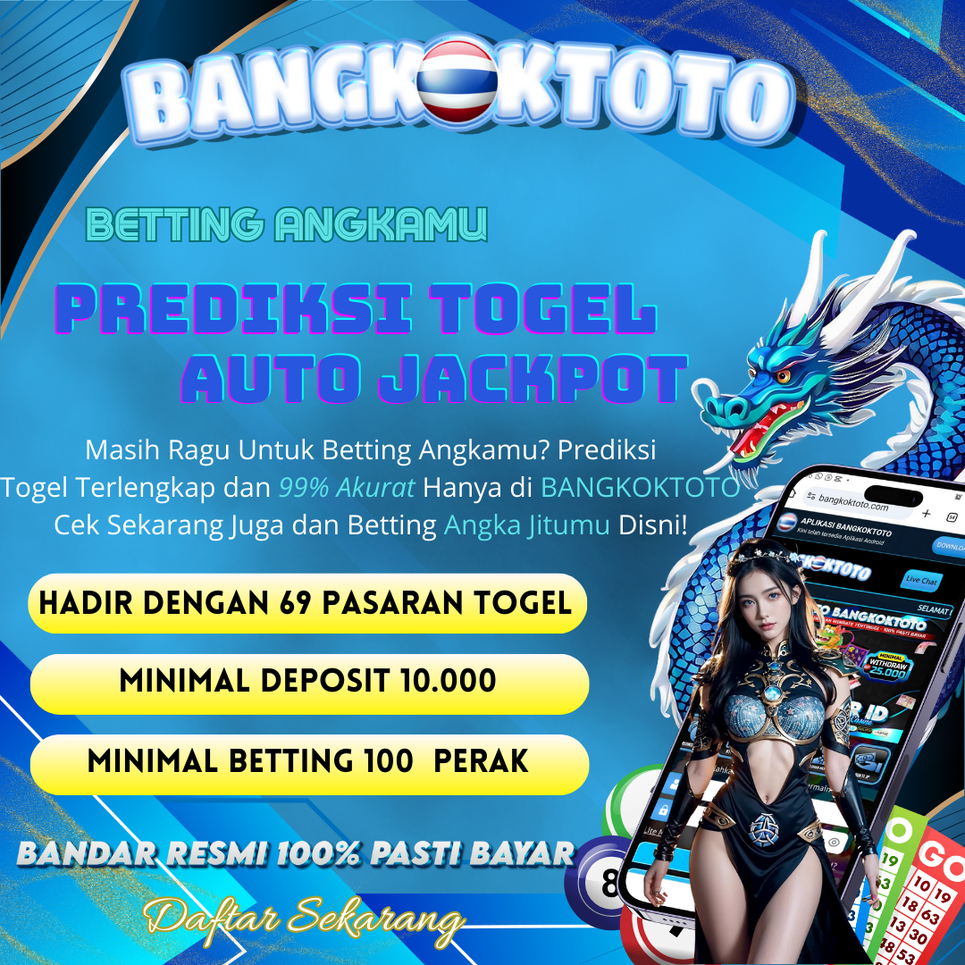 BANGKOKTOTO Link Alternatif Official 2025 Login Dan Daftar BO BANGKOK TOTO 